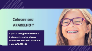 Ort007_O que não comer com aparelho